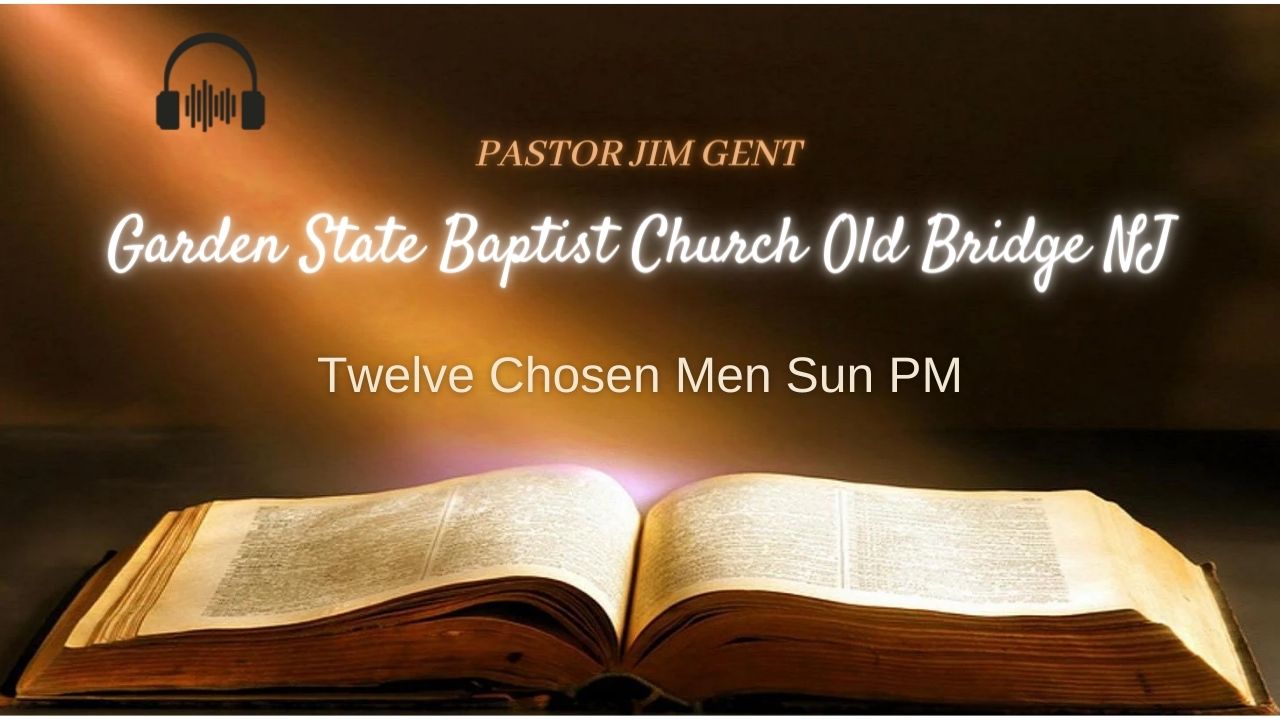 Twelve Chosen Men Sun PM_Lib